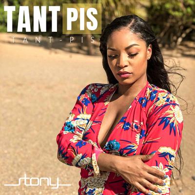 Tant pis By Stony's cover