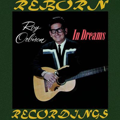 In Dreams By Roy Orbison's cover