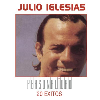 Me Olvide De Vivir By Julio Iglesias's cover