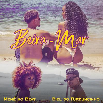Beira Mar By Memê no Beat, DJ Biel do Furduncinho's cover