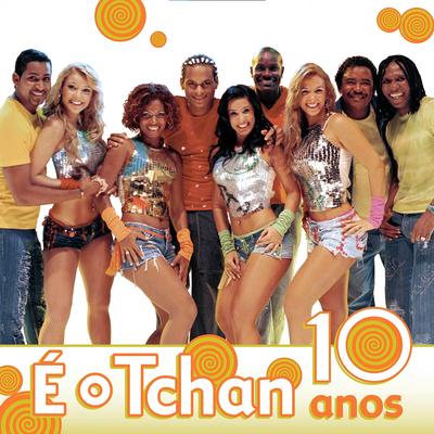 A Dança do Bumbum (Ao Vivo) By É O Tchan's cover