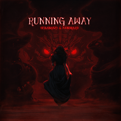 Running Away By sebabrazy, Mandrazo's cover