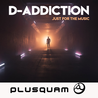 Just for the Music By D-Addiction's cover