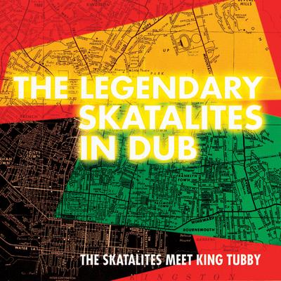 The Legendary Skatalites in Dub's cover