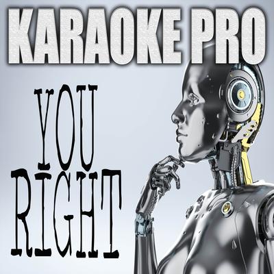 You Right (Originally Performed by Doja Cat) (Karaoke Version) By Karaoke Pro's cover