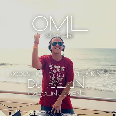 Oh My Love (Acoustic Version) [feat. Carolina Saenz]'s cover