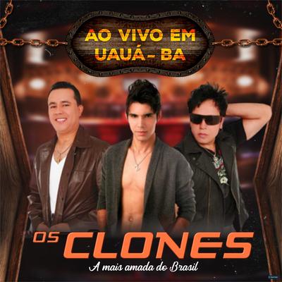 Mulher Safada (Ao Vivo) By Os Clones's cover
