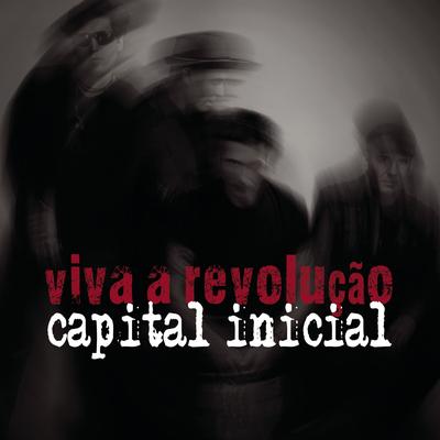 Viva a Revolução (Bonus Track) By Capital Inicial's cover