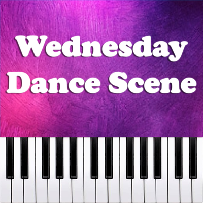 Wednesday Dance Scene (Piano Version)'s cover