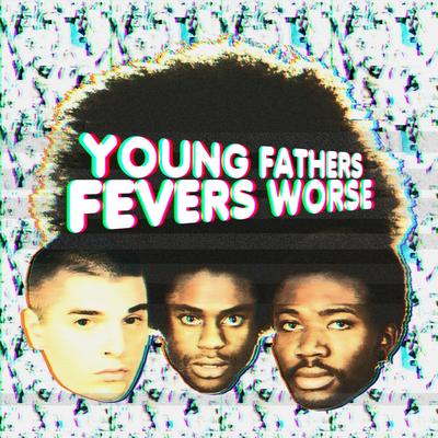 Fevers Worse (Radio Edit)'s cover