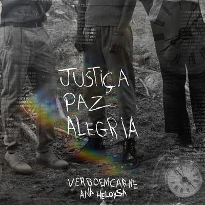 justiça, paz, alegria By Verboemcarne, Ana Heloysa's cover