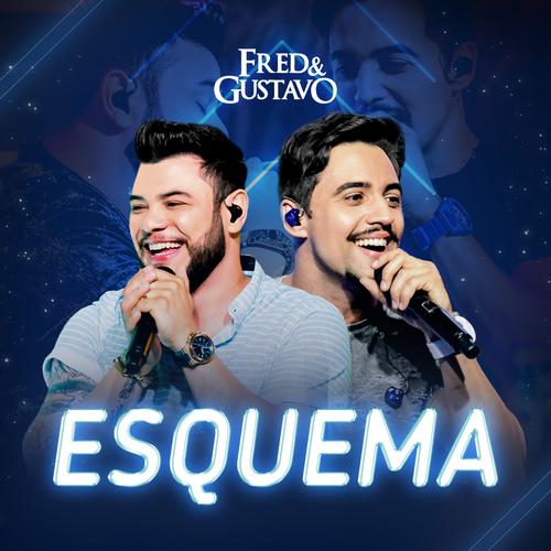 FRED E GUSTAVO_ESQUEMA's cover