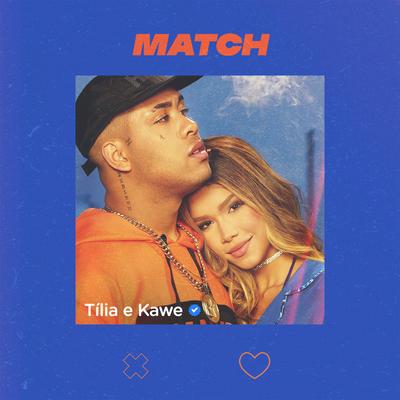 MATCH By Tília, Kawe's cover