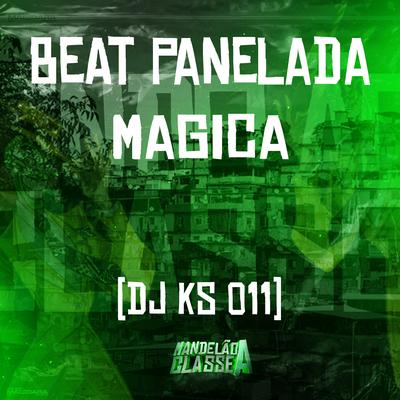 Beat Panelada Magica By DJ KS 011's cover