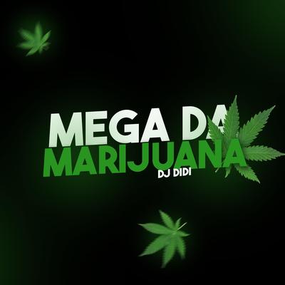 Mega da Marijuana's cover