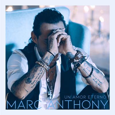 Un Amor Eterno (Versión Balada) By Marc Anthony's cover