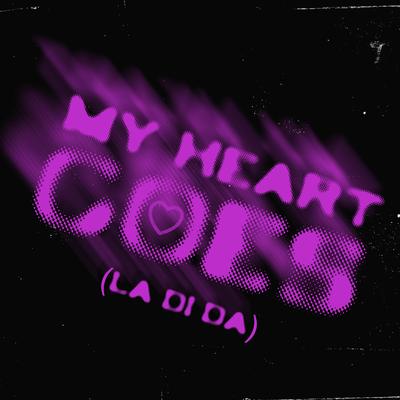 My Heart Goes (La Di Da) By Amero, Hallasen, YKATI's cover