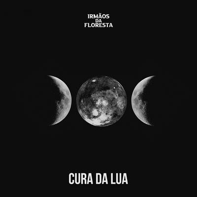 Cura da Lua's cover
