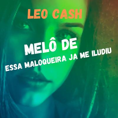 Melô De Essa Maloqueira Já Me Iludiu's cover