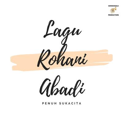 Lagu Rohani Abadi Penuh Sukacita's cover