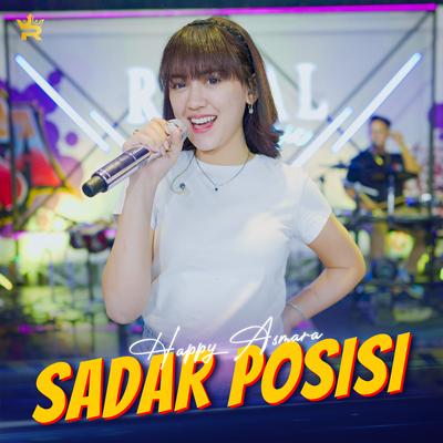 Sadar Posisi By Happy Asmara's cover