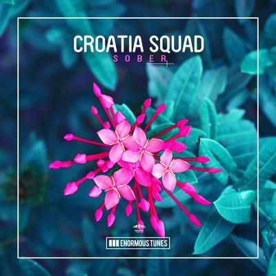 Sober By Croatia Squad's cover
