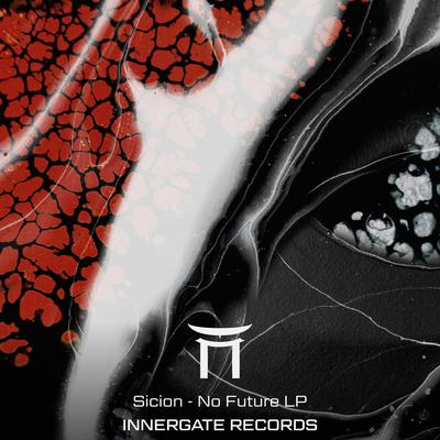 No Future By Sicion's cover