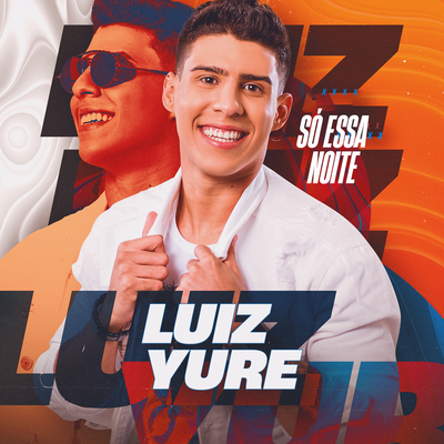 Só Essa Noite By Luiz Yure's cover