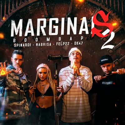 Marginais Boombap 2 By Marginal Supply, Felp 22, Dk 47, NaBrisa, Spinardi's cover