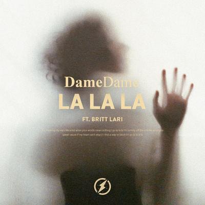 La La La By Britt Lari, Dame Dame, Britt's cover