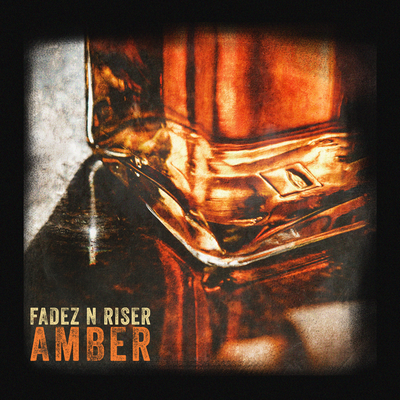 Amber By Fadez N Riser's cover