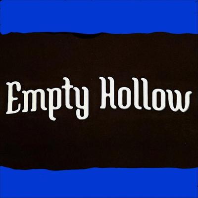 Goo Goo Muck By Empty Hollow's cover