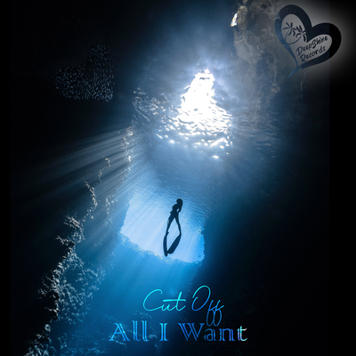 All I Want By Cut Off's cover