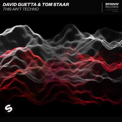 This Ain't Techno By David Guetta, Tom Staar's cover