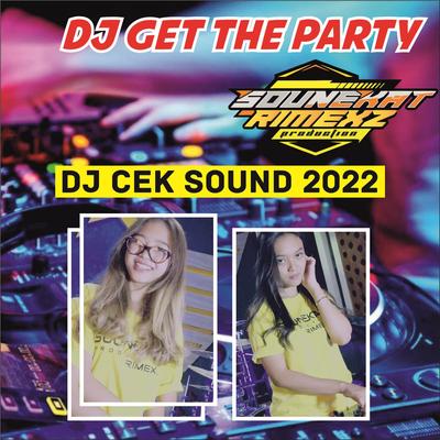 DJ Get The Party's cover