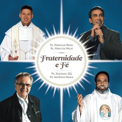 Fraternidade e Fé's cover