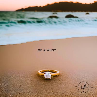 Me & Who?'s cover