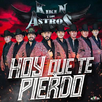 Quien Iba a Pensar By Kikin y Los Astros's cover