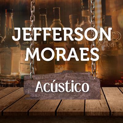 Quero Colo (Acústico) By Jefferson Moraes's cover