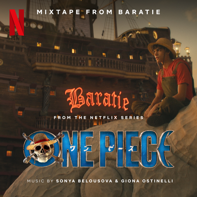 Mixtape from Baratie (from the Netflix Series "One Piece")'s cover