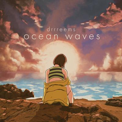 ocean waves By drrreems's cover