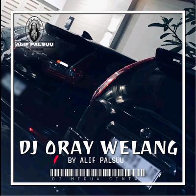 DJ ORAY WELANG's cover