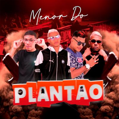 Menor do Plantão's cover