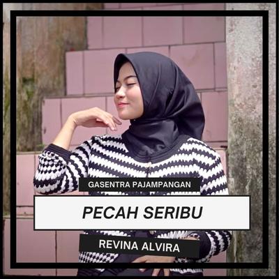 Pecah Seribu By Revina Alvira, Gasentra Pajampangan's cover