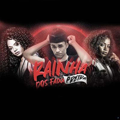 Rainha dos Faixas Preta (feat. Mc Moana & Mc Dricka) (feat. Mc Moana & Mc Dricka) By Mc Rick DA ZN, Mc Moana, Mc Dricka's cover