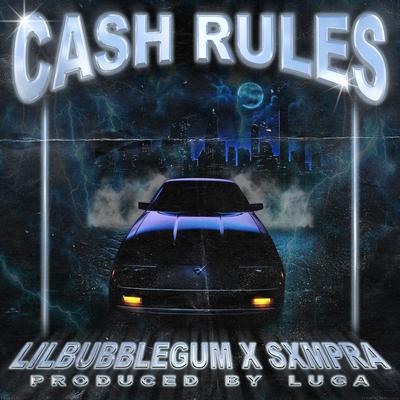 CASH RULES's cover