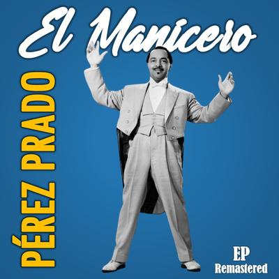 Cerezo Rosa (Remastered) By Pérez Prado's cover