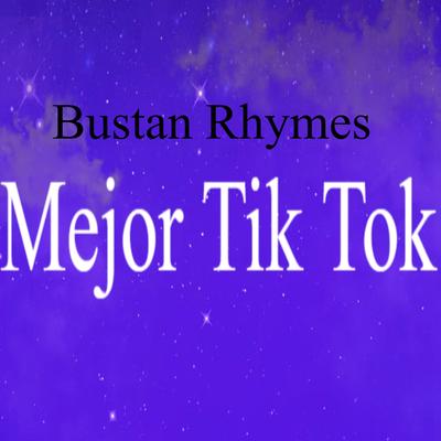 Touch It (Busta Rhymes) Tiktok's cover