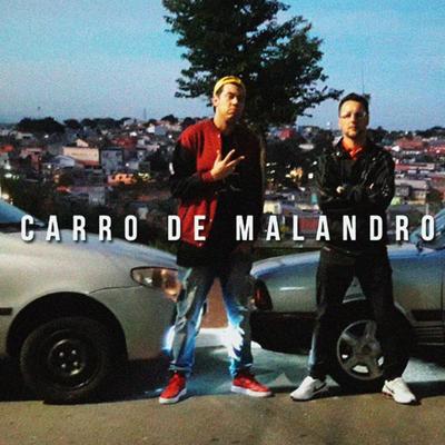 Carro de Malandro By Du SdR, Mc Dhonny's cover