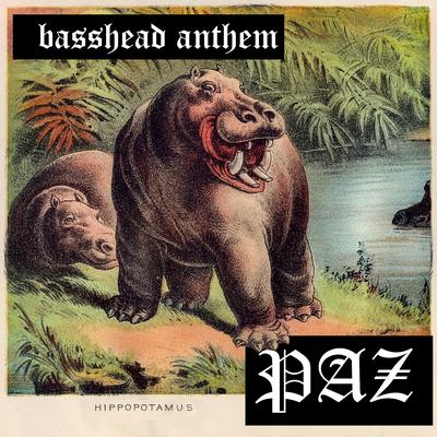 Basshead Anthem's cover